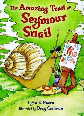 Amazing Trail of Seymour Snail book