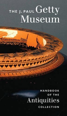 J.Paul Getty Museum Handbook of the Antiquities Collection - Revised Edition book