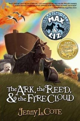Ark, the Reed, & the Fire Cloud book