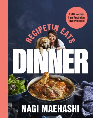 RecipeTin Eats: Dinner: 150 Recipes from Australia's Favourite Cook book