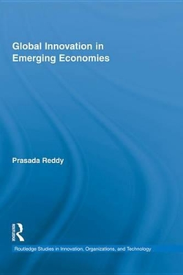 Global Innovation in Emerging Economies by Prasada Reddy