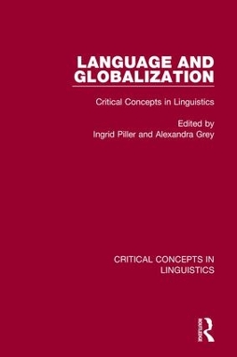 Language and Globalization v2: Critical Concepts in Linguistics book