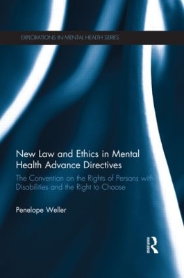 New Law and Ethics in Mental Health Advance Directives book