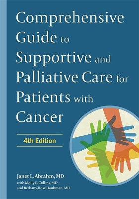 Comprehensive Guide to Supportive and Palliative Care for Patients with Cancer book