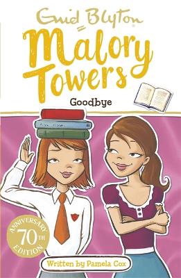 Malory Towers: Goodbye book