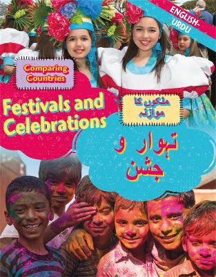 Dual Language Learners: Comparing Countries: Festivals and Celebrations (English/Urdu) book