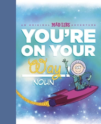 You're on Your Way! book