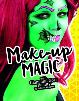 Makeup Magic with Glam and Gore Beauty book