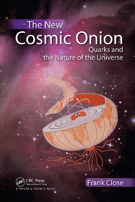 The New Cosmic Onion by Frank Close