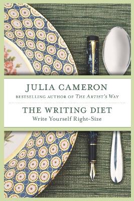Writing Diet by Julia Cameron