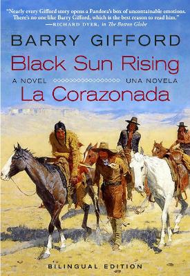 Black Sun Rising / La Corazonada: A Novel / Una Novela book