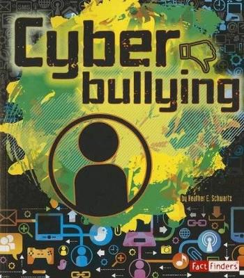 Cyber Bullying by Frank Baker
