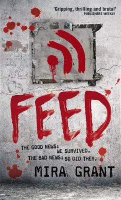 Feed by Mira Grant