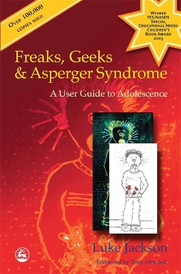 Freaks, Geeks and Asperger Syndrome book