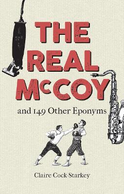 The Real McCoy and 149 other Eponyms book