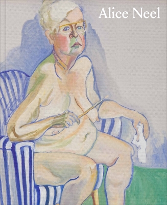 Alice Neel: Freedom book