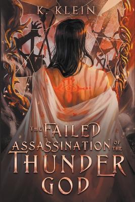 The Failed Assassination of the Thunder God book