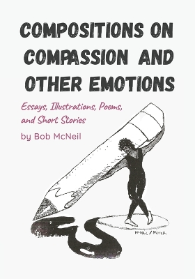Compositions on Compassion and Other Emotions book