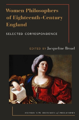 Women Philosophers of Eighteenth-Century England: Selected Correspondence book
