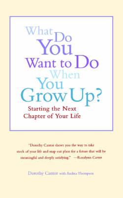 What Do You Want to Do When You Grow Up? book