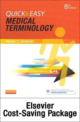 Quick & Easy Medical Terminology - Text and Elsevier Adaptive Learning Package book