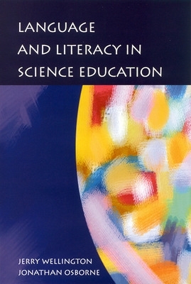 Language and Literacy in Science Education book