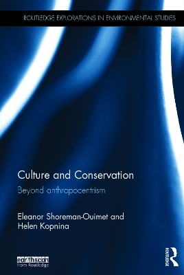 Culture and Conservation by Eleanor Shoreman-Ouimet