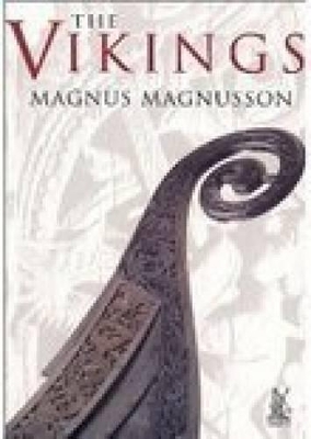 The Vikings by Magnus Magnusson