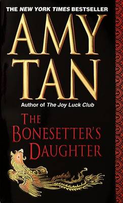 Bonesetter's Daughter by Amy Tan