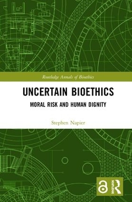 Uncertain Bioethics book