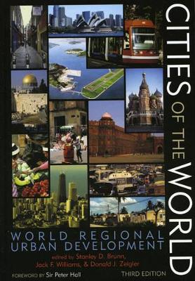 Cities of the World by Stanley D Brunn
