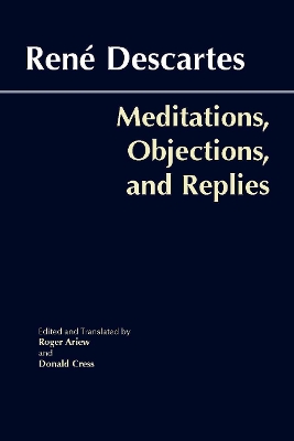 Meditations, Objections, and Replies book