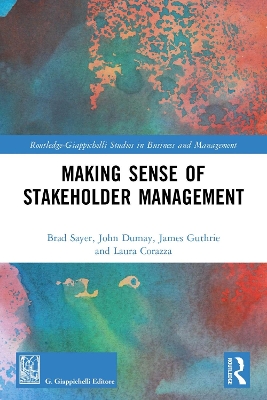 Making Sense of Stakeholder Management by Brad Sayer