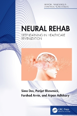 Neural Rehab: Deep Learning in Healthcare Revitalization book