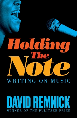 Holding the Note: Writing On Music book