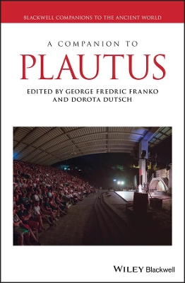 A Companion to Plautus by Dorota Dutsch