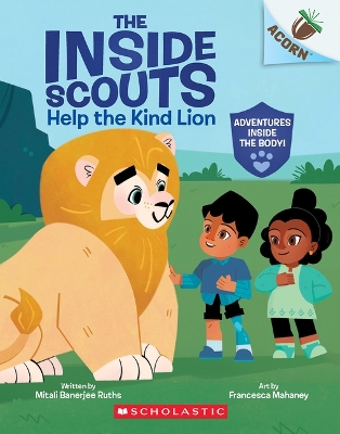 Help the Kind Lion: An Acorn Book (the Inside Scouts #1) book