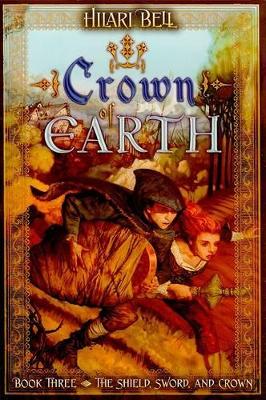 Crown of Earth: The Shield, Sword, and Crown #3 book