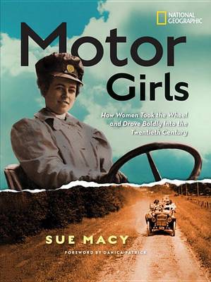 Motor Girls by Sue Macy