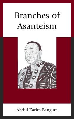 Branches of Asanteism book