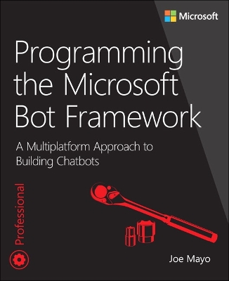 Programming the Microsoft Bot Framework book