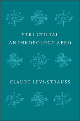 Structural Anthropology Zero book