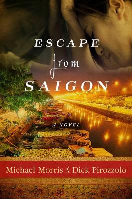 Escape from Saigon book