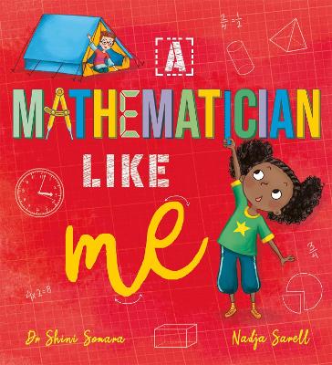 A Mathematician Like Me by Dr Shini Somara