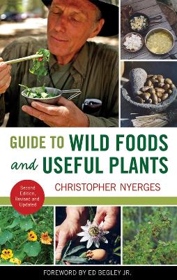 Guide to Wild Foods and Useful Plants book