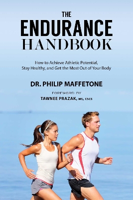 The Endurance Handbook by Philip Maffetone