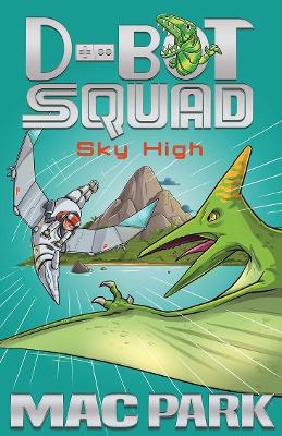 Sky High: D-Bot Squad 2 book