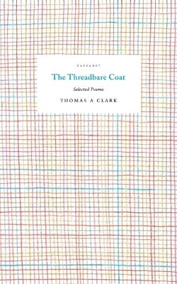 The Threadbare Coat: Selected Poems book