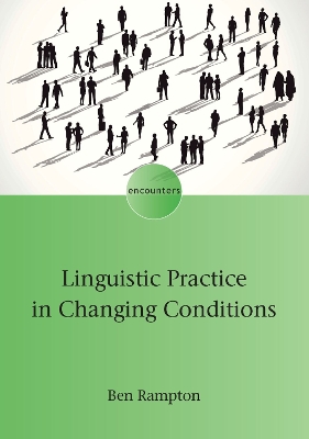 Linguistic Practice in Changing Conditions book