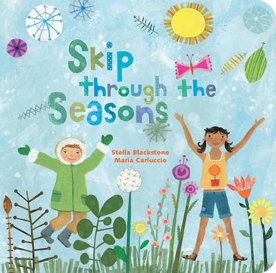 Skip Through the Seasons (Large Format) by Stella Blackstone